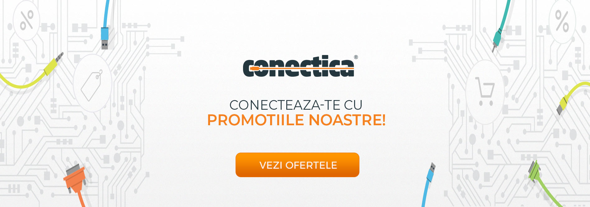 Conecteaza-te la promotiile noastre! (4)